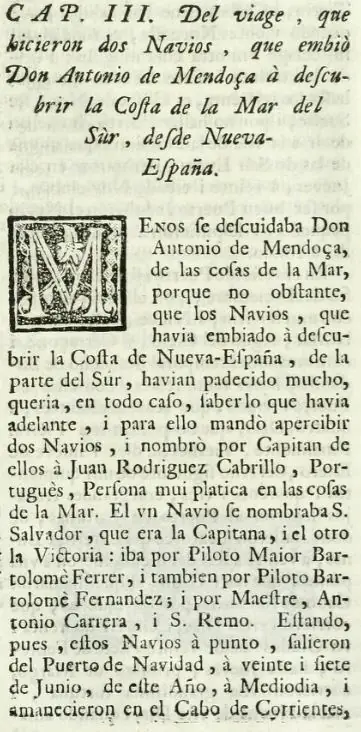 Juan Rodríguez Cabrillo ajunge la San Diego, primul european pe coasta Californiei — San Diego, New Spain (modern USA)